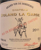 羅蘭嘉德酒莊紅葡萄酒(Chateau Roland La Garde, Blaye Cotes de Bordeaux, France)
