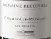 美都德拉澤（香波-慕西尼村）干紅葡萄酒(Domaine Belleville Chambolle-Musigny Les Drazeys Rouge, Cote de Nuits, France)