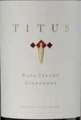 泰特斯酒莊仙粉黛紅葡萄酒(Titus Vineyards Zinfandel, Napa Valley, USA)