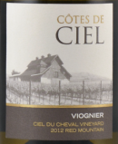 希埃爾丘維歐尼干白葡萄酒(Cotes de Ciel  Viognier, Red Mountain, USA)