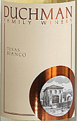 達奇曼干白葡萄酒(Duchman Family Winery Bianco, Texas Hill Country, USA)