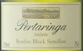 博德力加酒莊篝火區(qū)賽美蓉白葡萄酒(Pertaringa Bonfire Block Semillon, McLaren Vale, Australia)