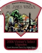 圣詹姆斯酒商精選維諾干白葡萄酒(St. James Winery Vintner's Select Vignoles, Ozark Mountain, USA)