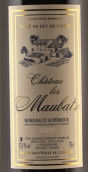 墨白酒莊紅葡萄酒（橡木桶陳年）(Chateau les Maubats Eleve en Fut de Chene, Bordeaux Superieur, France)