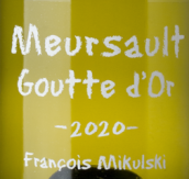 米庫斯基雷古多（默爾索一級園）白葡萄酒(Domaine Francois Mikulski Les Gouttes d'Or, Meursault Premier Cru, France)