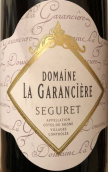 鐘庫酒莊嘉蘭西勒紅葡萄酒(Clos du Joncuas Domaine la Garanciere, Cotes Rhone Villages Seguret, France)
