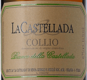 卡斯特利亚达酒庄白葡萄酒(La Castellada Bianco della Castellada, Friuli-Venezia Giulia, Italy)