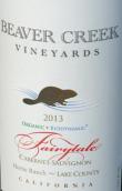 海貍溪童話赤霞珠干紅葡萄酒(Beaver Creek Vineyards Fairytale Cabernet Sauvignon, Lake County, USA)