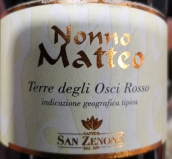 圣澤農(nóng)酒莊祖父馬修紅葡萄酒(Cantina San Zenone Nonno Matteo Rosso Terre degli Osci IGT, Molise, Italy)