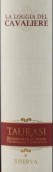 排佩騎士酒莊騎士小屋圖拉斯珍藏紅葡萄酒(Tenuta Cavalier Pepe La Loggia del Cavaliere Riserva Taurasi DOCG, Campania, Italy)