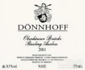 杜荷夫酒庄奥伯豪塞布鲁克雷司令精选甜白葡萄酒(Weingut Donnhoff Oberhauser Brucke Riesling Auslese, Nahe, Germany)