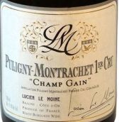 路西安僧侶酒莊香閣（普里尼-蒙哈榭一級園）白葡萄酒(Lucien Le Moine Les Champs Gain, Puligny-Montrachet Premier Cru, France)