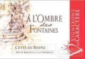 Vignerons de Caractere Cotes du Rhone A l'Ombre des Fontaines, Rhone, France