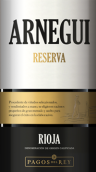 索萊斯巴高阿雷阿內圭珍藏紅葡萄酒(Felix Solis Pagos del Rey Arnegui Reserva, Rioja DOCa, Spain)