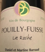 巴勞德酒莊蘇爾拉羅什白葡萄酒(Domaine Barraud Sur La Roche, Pouilly-Fuisse, France)