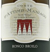 曼尼哥朗迪布羅伊白葡萄酒(Conte d'Attimis-Maniago Ronco Broilo, Colli Orientali del Friuli, Italy)