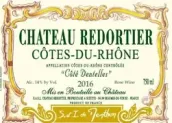 雷多提耶酒莊丹特爾丘紅葡萄酒(Chateau Redortier Cote Dentelles, Cotes du Rhone, France)