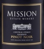 明圣珍藏黑皮諾干紅葡萄酒(Mission Estate Winery Reserve Pinot Noir, Central Otago, New Zealand)