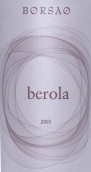 博頌酒莊貝羅拉紅葡萄酒(Bodegas Borsao Berola, Campo de Borja, Spain)