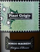 瑪格麗朵灰皮諾白葡萄酒(Borgo Magredo Pinot Grigio Grave del Friuli Braida Gaia, Friuli-Venezia Giulia, Italy)