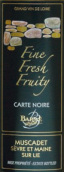 巴尔兄弟黑卡酒泥陈酿白葡萄酒(Barre Freres Carte Noire Muscadet de Sevre et Maine Sur Lie, Nantais, France)