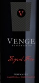 維恩治酒莊卡利斯托加烽火園仙粉黛紅葡萄酒(Venge Vineyards Calistoga Signal Fire Vineyard Zinfandel, Napa Valley, USA)