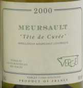 維爾戈酒莊泰特（默爾索村）白葡萄酒(Verget Tete de Cuvee, Meursault, France)