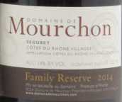木崇酒莊家族珍藏西拉紅葡萄酒(Domaine de Mourchon Family Reserve Syrah, Cotes du Rhone Villages Seguret, France)