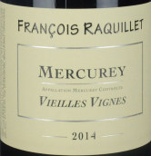 拉葉酒莊（梅爾居雷村）老藤紅葡萄酒(Francois Raquillet Vieilles Vignes, Mercurey, France)