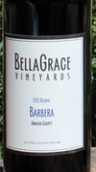 貝拉·格蕾絲珍藏系列巴貝拉干紅葡萄酒(Bella Grace Vineyards Reserve Barbera, USA)