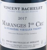 文森巴特酒莊富士樂（馬朗日一級(jí)園）老藤紅葡萄酒(Domaine Vincent Bachelet La Fussiere Vieilles Vignes, Maranges 1er Cru, France)