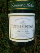 馬蒂亞經(jīng)典干白葡萄酒（普伊-富塞）(Domaine Mathias Tradition, Pouilly-Fuisse, France)