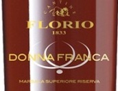 福罗里欧酒庄多纳夫兰卡超级玛萨拉珍藏甜白葡萄酒(Cantine Florio Donna Franca Marsala Superiore Riserva, Sicily, Italy)