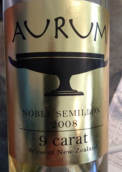 奧拉姆9克拉貴族賽美蓉甜白葡萄酒(Aurum 9 Carat Noble Semillon, Central Otago, New Zealand)