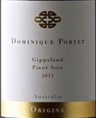 布特原始黑皮諾干紅葡萄酒(Dominique Portet Origine Pinot Noir, Gippsland, Australia)