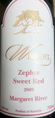 風(fēng)之舞和風(fēng)甜型紅葡萄酒(Windance Estate Zephyr Sweet Red, Margaret River, Australia)