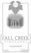 落溪維歐尼干白葡萄酒(Fall Creek Vineyards Viognier, Texas, USA)