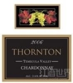 桑頓酒莊霞多麗干白葡萄酒(Thornton Winery Chardonnay, Temecula Valley, USA)