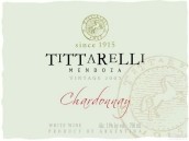 Tittarelli Chardonnay, Mendoza, Argentina