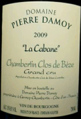 皮埃爾·達(dá)莫瓦卡班（香貝丹-貝斯特級園）干紅葡萄酒(Domaine Pierre Damoy Chambertin-Clos de Beze Grand Cru La Cabane, Cote de Nuits, France)