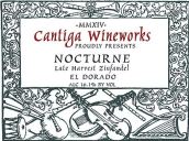 民歌酒莊夜曲晚收仙粉黛甜紅葡萄酒(Cantiga Wineworks Nocturne Late Harvest Zinfandel, California, USA)