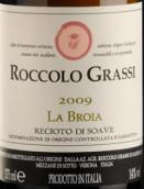 洛卡酒莊雷喬托蘇瓦韋布萊雅甜白葡萄酒(Roccolo Grassi Recioto di Soave La Broia, Veneto, Italy)