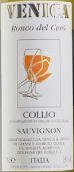 維尼卡酒莊隆科德切羅長相思白葡萄酒(Venica Ronco del Cero Collio Sauvignon Blanc, Friuli-Venezia Giulia, Italy)