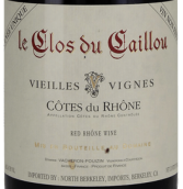 凱魯酒莊特老藤紅葡萄酒(Le Clos du Caillou Tres Vieilles Vignes, Cotes du Rhone, France)
