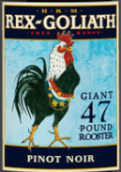 HRM雷克斯歌利亚黑皮诺红葡萄酒(HRM Rex Goliath Giant 47 Pound Rooster Pinot Noir, California, USA)