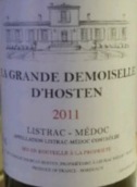 福卡浩丹酒莊拉格蘭德迪茉斯勒德霍斯頓紅葡萄酒(Chateau Fourcas Hosten La Grande Demoiselle D'Hosten, Listrac-Medoc, France)