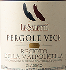 薩萊特酒莊維斯雷喬托經(jīng)典甜紅葡萄酒(Le Salette Pergole Vece Recioto della Valpolicella Classico DOCG, Veneto, Italy)