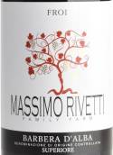 芮福提馬西莫酒莊弗羅伊巴貝拉紅葡萄酒(Massimo Rivetti Froi Barbera d'Alba, Piedmont, Italy)