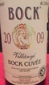 Bock Villany 'Bock Cuvee', Villany-Siklos, Hungary