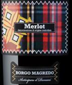 瑪格麗朵梅洛紅葡萄酒(Borgo Magredo Merlot, Friuli-Venezia Giulia, Italy)